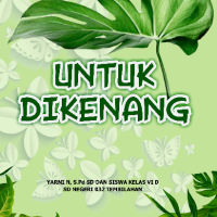 UNTUK DIKENANG