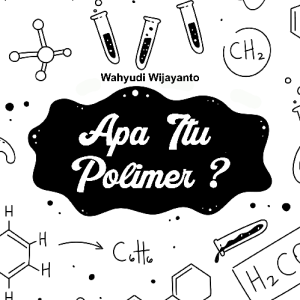 Apa itu polimer