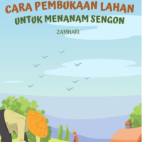 Cara Pembukaan Lahan untuk Menanam Sengon