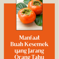 Manfaat Buah Kesemek yang Jarang Orang Tahu