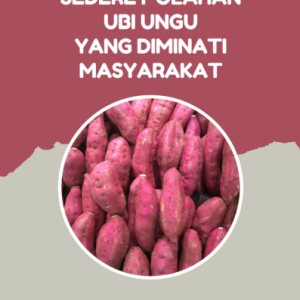 Sederet Olahan Ubi Ungu yang Diminati Masyarakat