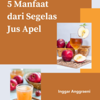 5 Manfaat dari Segelas Jus Apel