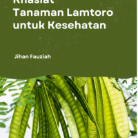 Khasiat Tanaman Lamtoro untuk Kesehatan